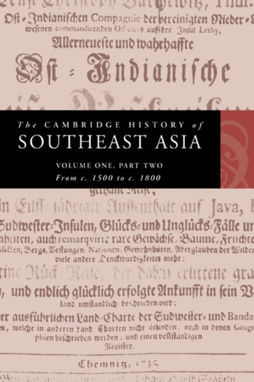 The Cambridge History of Southeast Asia : Volume 1