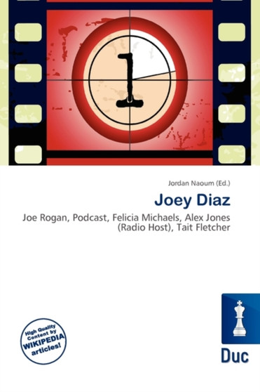 Joey Diaz by Jordan Naoum - Paperback