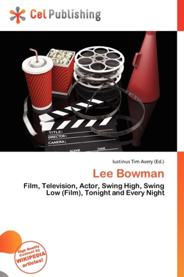 Lee Bowman by Iustinus Tim Avery - Paperback