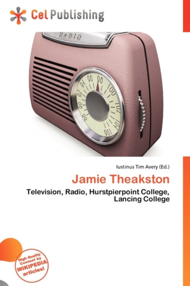 Jamie Theakston by Iustinus Tim Avery - Paperback