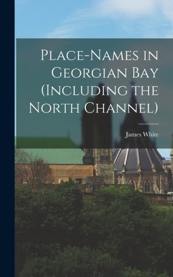 Place-names in Georgian Bay (including the North Channel)