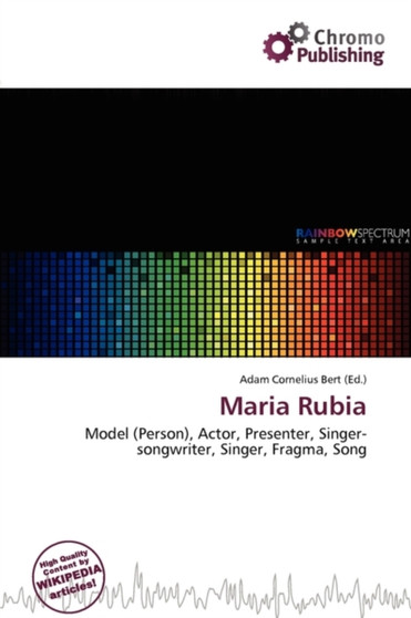 Maria Rubia by Adam Cornelius Bert - Paperback