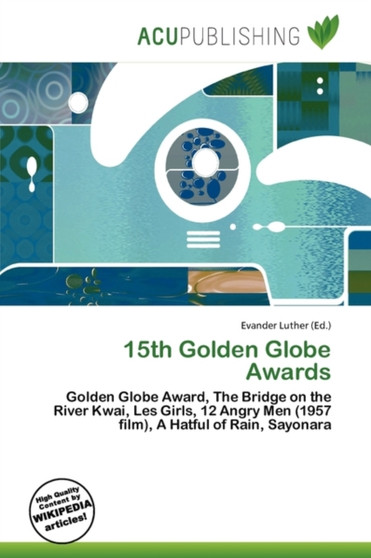 15th Golden Globe Awards by Evander Luther - Paperback