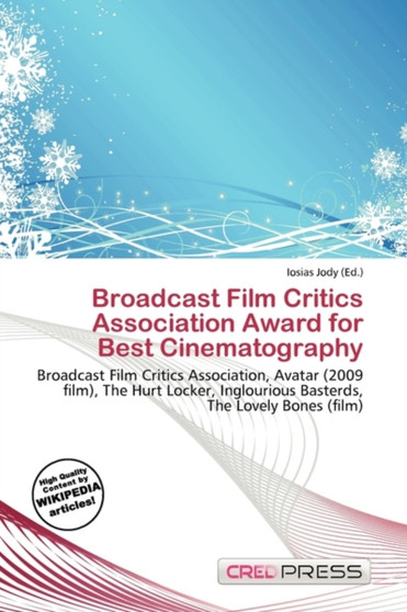 Broadcast Film Critics Association Award for Best Cinematography by Iosias Jody - Paperback