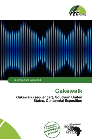 Cakewalk by Columba Sara Evelyn - Paperback