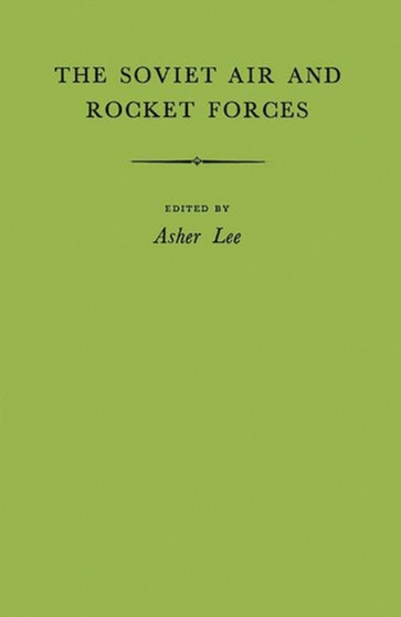 The Soviet Air and Rocket Forces