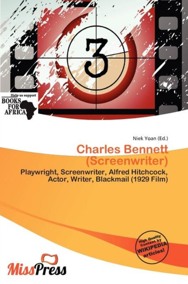 Charles Bennett (Screenwriter) by Niek Yoan - Paperback