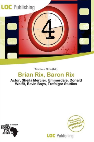 Brian Rix, Baron Rix by Timoteus Elmo - Paperback