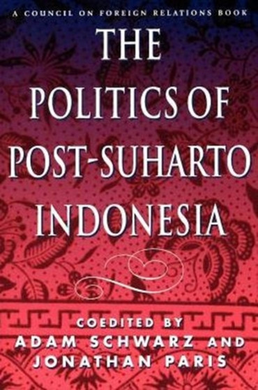 The Politics of Post-Suharto Indonesia
