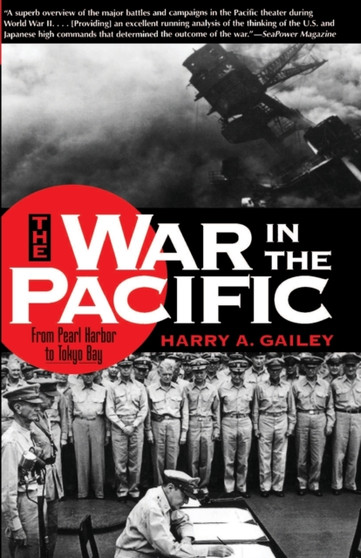 War in the Pacific : From Pearl Harbor to Tokyo Bay