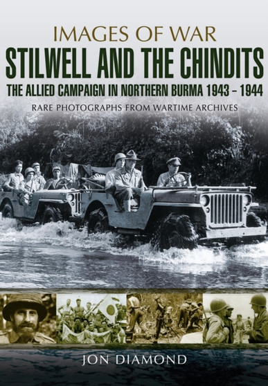 Stilwell and the Chindits