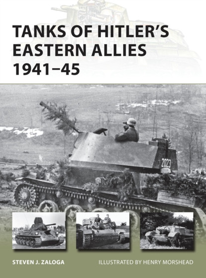Tanks of Hitler???s Eastern Allies 1941???45
