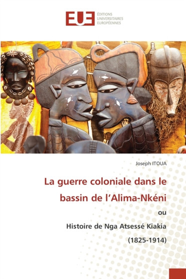 La guerre coloniale dans le bassin de l'Alima-Nkeni