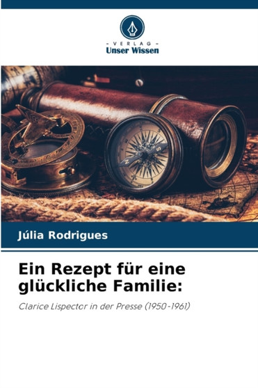 Ein Rezept fur eine gluckliche Familie
