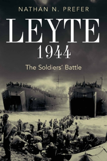 Leyte, 1944 : The Soldier's Battle