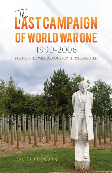 The Last Campaign of World War One: 1990-2006