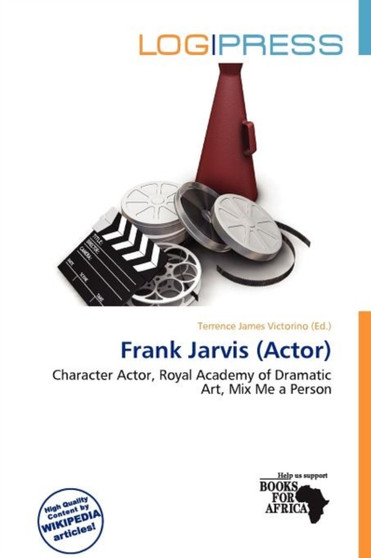 Frank Jarvis (Actor) by Terrence James Victorino - Paperback