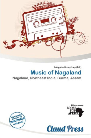 Music of Nagaland by L Egaire Humphrey - Paperback
