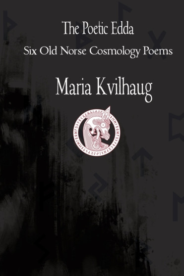 The Poetic Edda Six Cosmology Poems