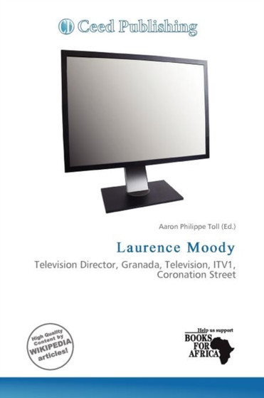 Laurence Moody by Aaron Philippe Toll - Paperback