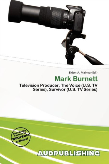 Mark Burnett by Eldon A Mainyu - Paperback