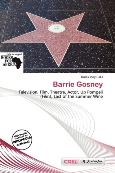 Barrie Gosney by Iosias Jody - Paperback