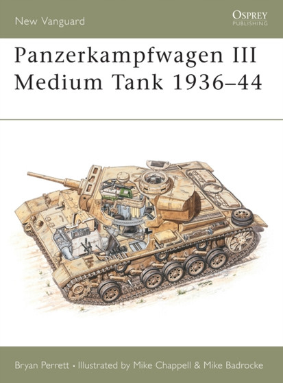 Panzerkampfwagen III Medium Tank 1936-44