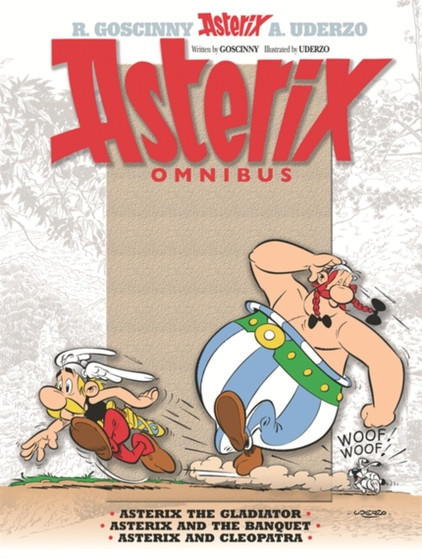 Asterix: Omnibus 2 : Asterix the Gladiator, Asterix and the Banquet, Asterix and Cleopatra by Rene Goscinny - Hardback