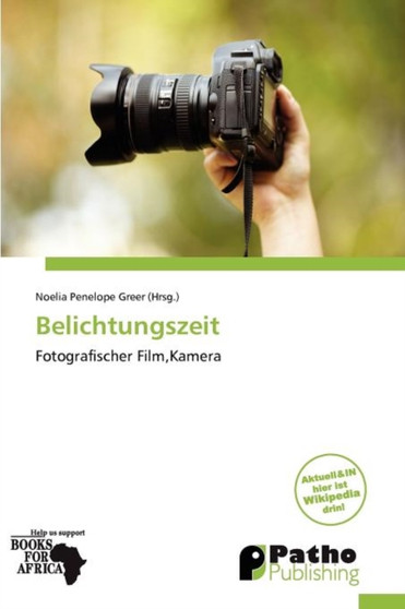 Belichtungszeit by Noelia Penelope Greer - Paperback