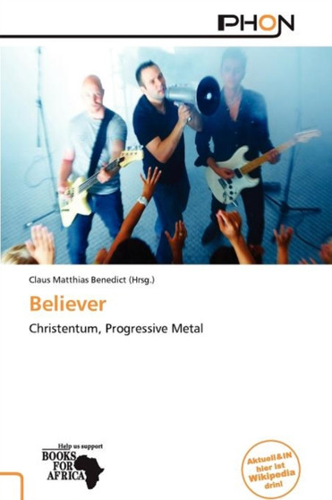 Believer by Claus Matthias Benedict - Paperback
