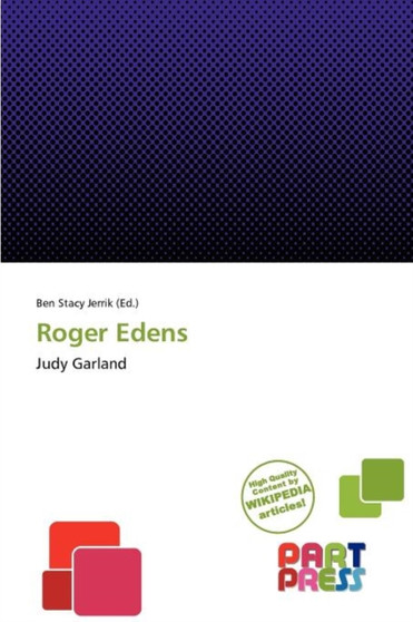 Roger Edens by Ben Stacy Jerrik - Paperback