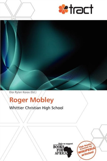 Roger Mobley by Eloi Rylan Koios - Paperback