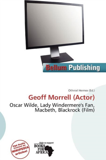 Geoff Morrell (Actor) by Othniel Hermes - Paperback
