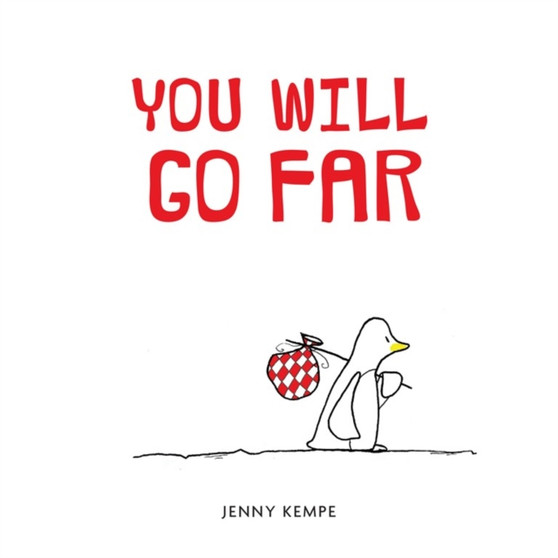 You Will Go Far by Jenny Kempe - Hardback