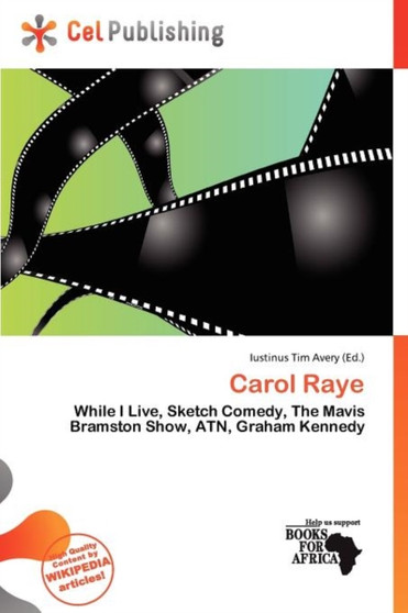 Carol Raye by Iustinus Tim Avery - Paperback