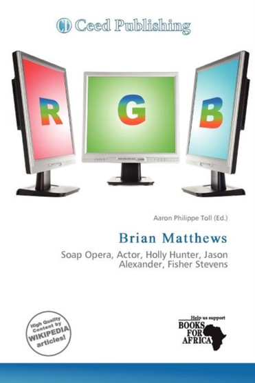 Brian Matthews by Aaron Philippe Toll - Paperback