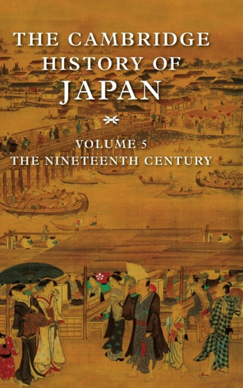 The Cambridge History of Japan : Volume 5