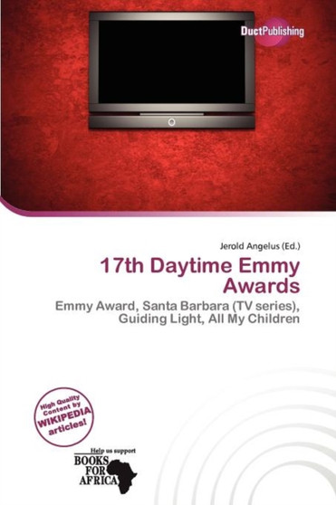 17th Daytime Emmy Awards by Jerold Angelus - Paperback