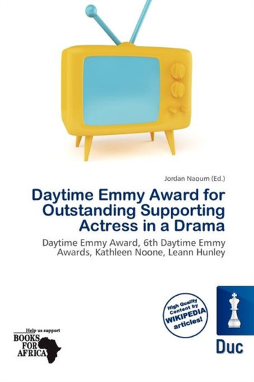 Daytime Emmy Award for Outstanding Supporting Actress in a Drama by Jordan Naoum - Paperback