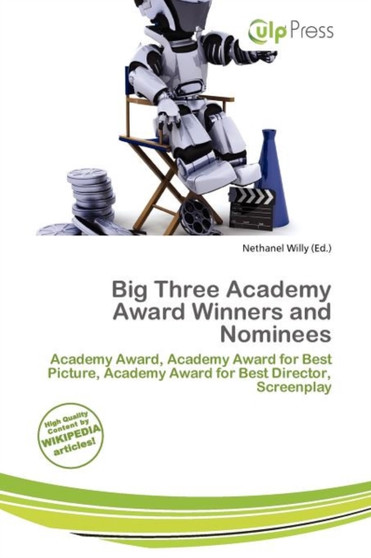 Big Three Academy Award Winners and Nominees by Nethanel Willy - Paperback