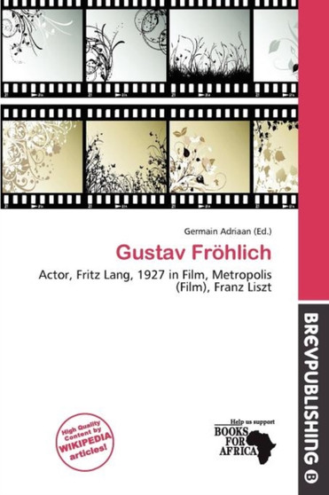 Gustav Fr Hlich by Germain Adriaan - Paperback