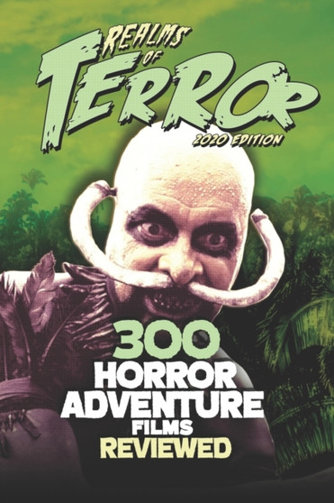 300 Horror Adventure Films Reviewed : 5 by Steve Hutchison - Paperback
