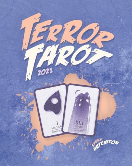 Terror Tarot : The Horror Movie Oracle (2021) by Steve Hutchison - Paperback