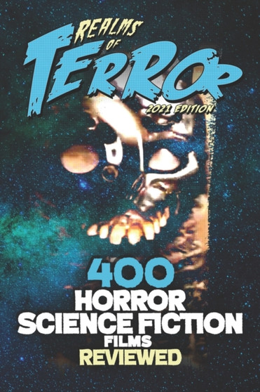 400 Horror Science Fiction Films Reviewed by Steve Hutchison - Paperback