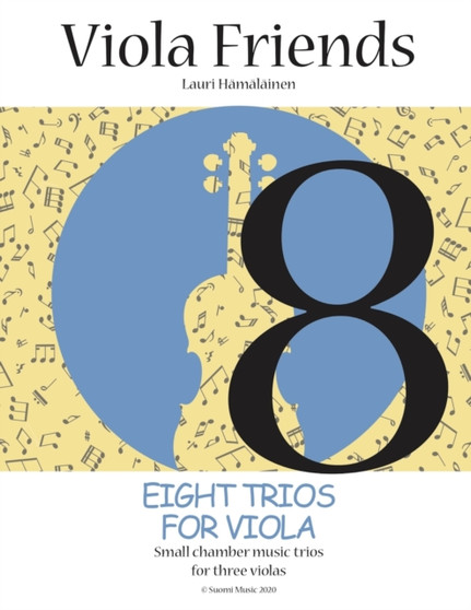 Eight Trios for Viola : Small chamber music trios for three violas : 3 by Lauri Juhani Hamalainen - Paperback