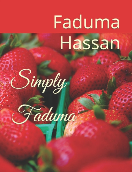 Simply Faduma by Faduma Dhoolay Ali Hassan - Paperback