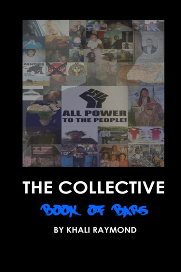The Collective : Book of Bars : 2 by Savage Writer - Paperback