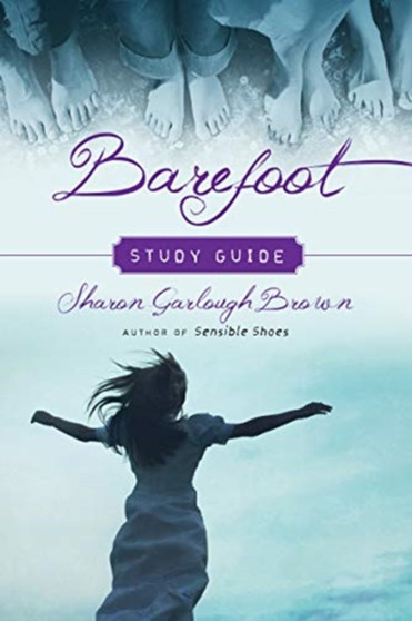 Barefoot Study Guide by Sharon Garlough Brown - Paperback