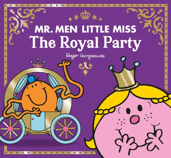 Mr Men Little Miss The Royal Party by Adam Hargreaves - Paperback