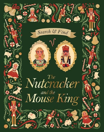 Search and Find The Nutcracker and the Mouse King : An E.T.A Hoffmann Search and Find Book by Federica Frenna - Hardback